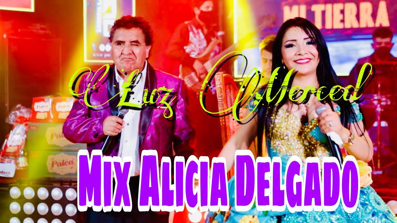 👉🌹Luz Merced🌹👈 👏👏Mix Alicia Delgado👏👏
