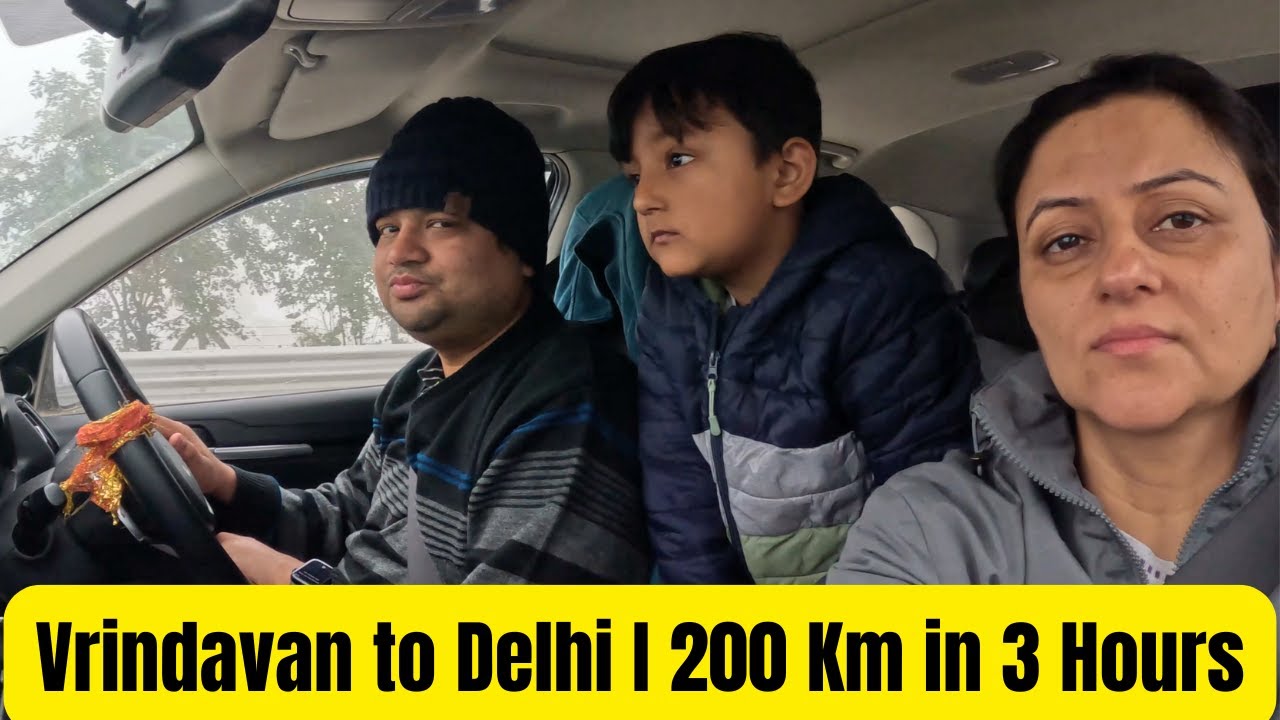 EP03 Vrindavan to Delhi by Car | Winter Drive on Agra Expressway with Fog I Himanchal Series