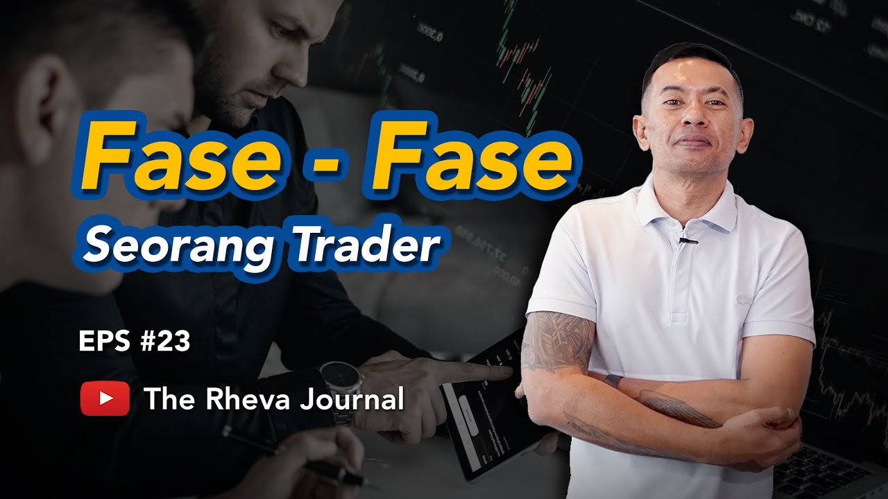 Realita Proses Menjadi Trader | Rheva Farouq