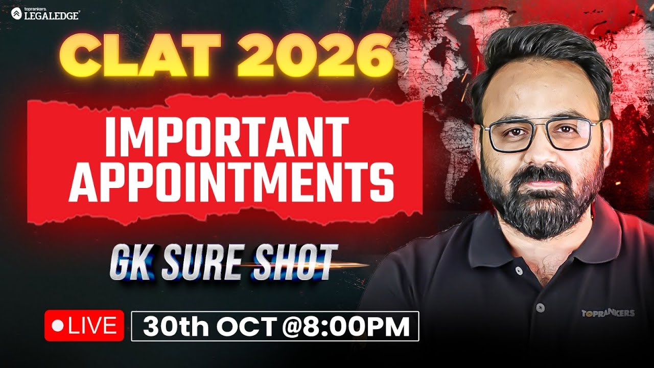CLAT 2026 | Important Appointments | Kabra Sir | GK SureShot