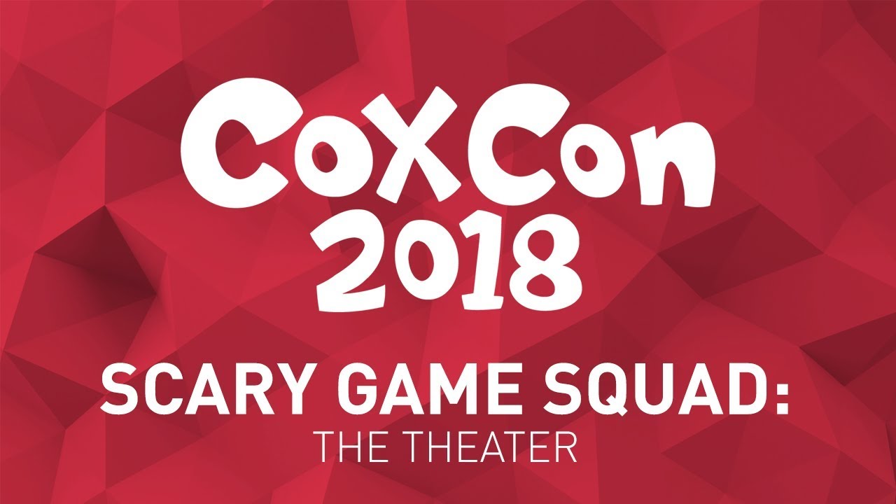 Scary Game Squad Live! | The Theater - A Creepypasta Legend | CoxCon 2018