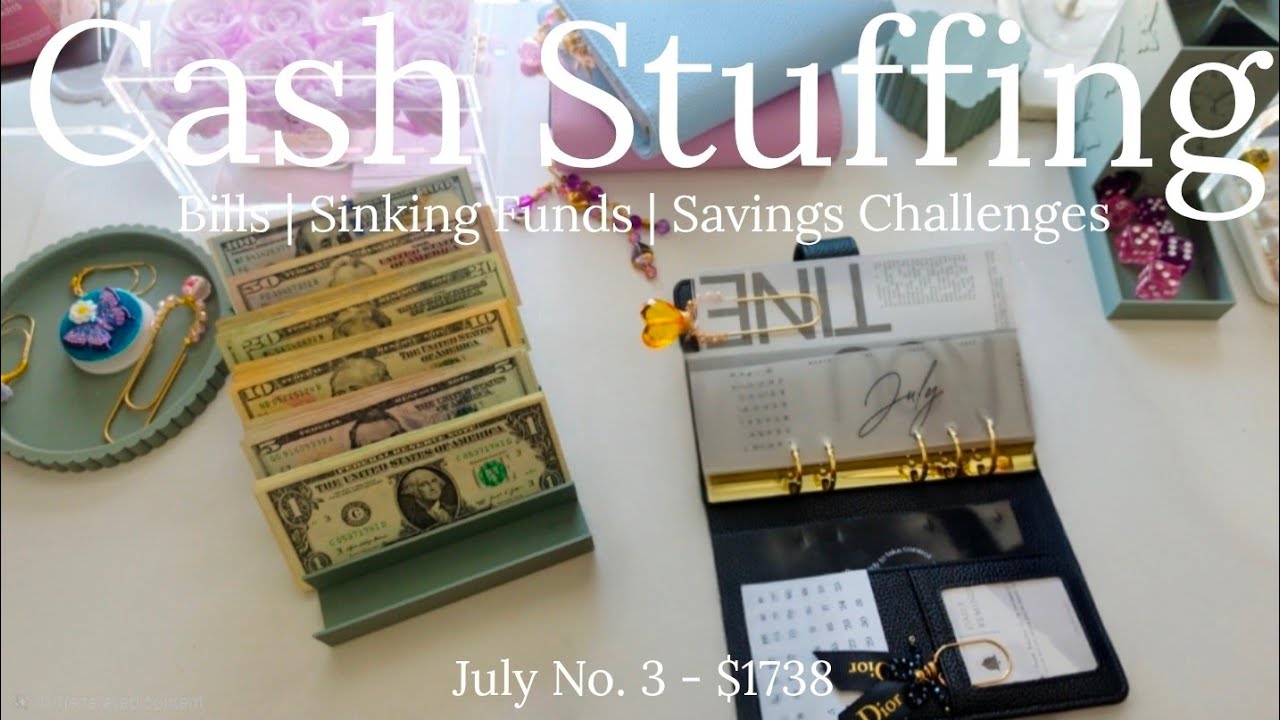 July Cash Stuffing No. 3 💵 | $1738 | Second Semi-Monthly Paycheck Budget