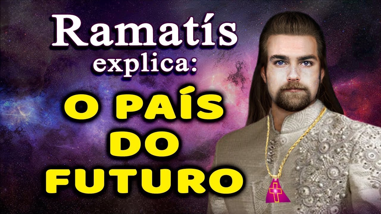 Ramat&iacute;s explica: O Pa&iacute;s do Futuro