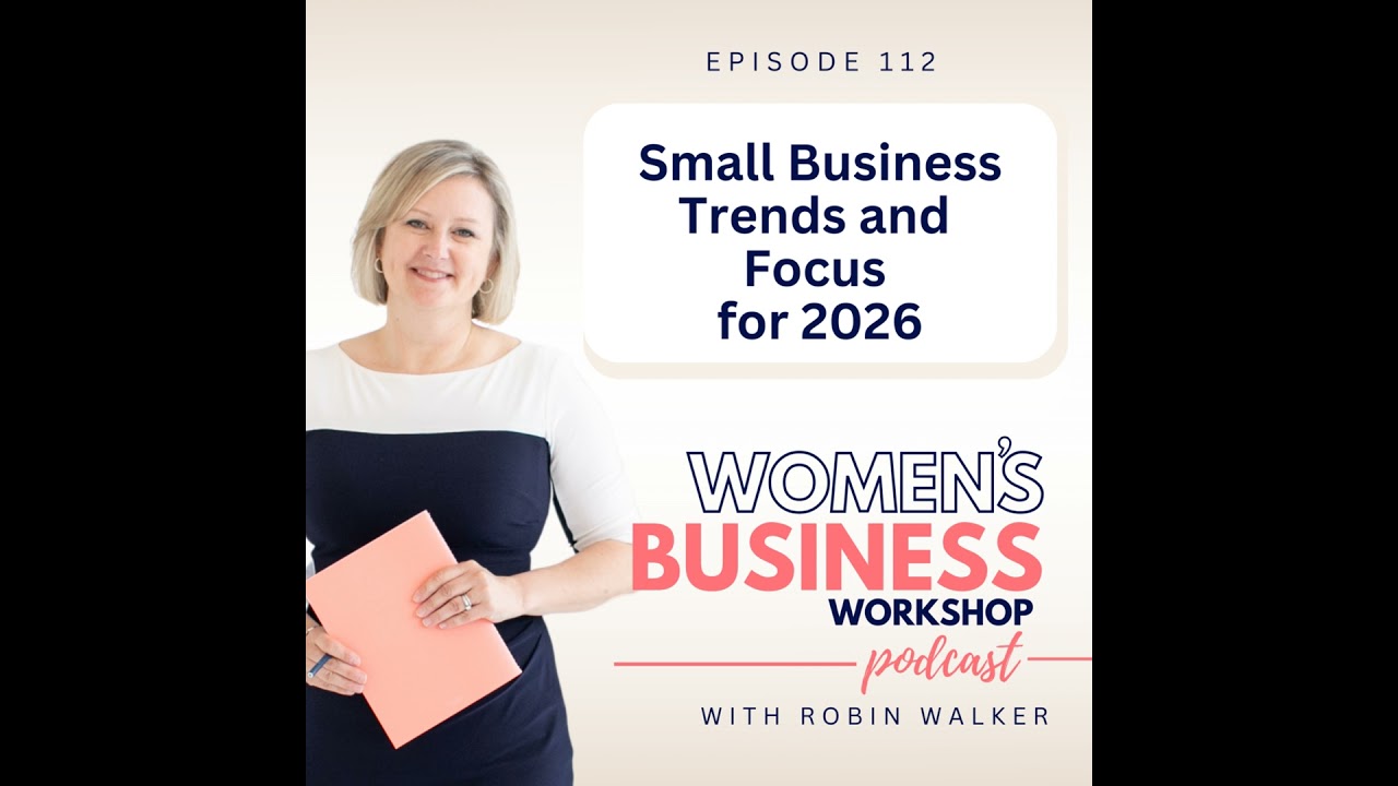 112: Small Business Trends and Focus for 2026