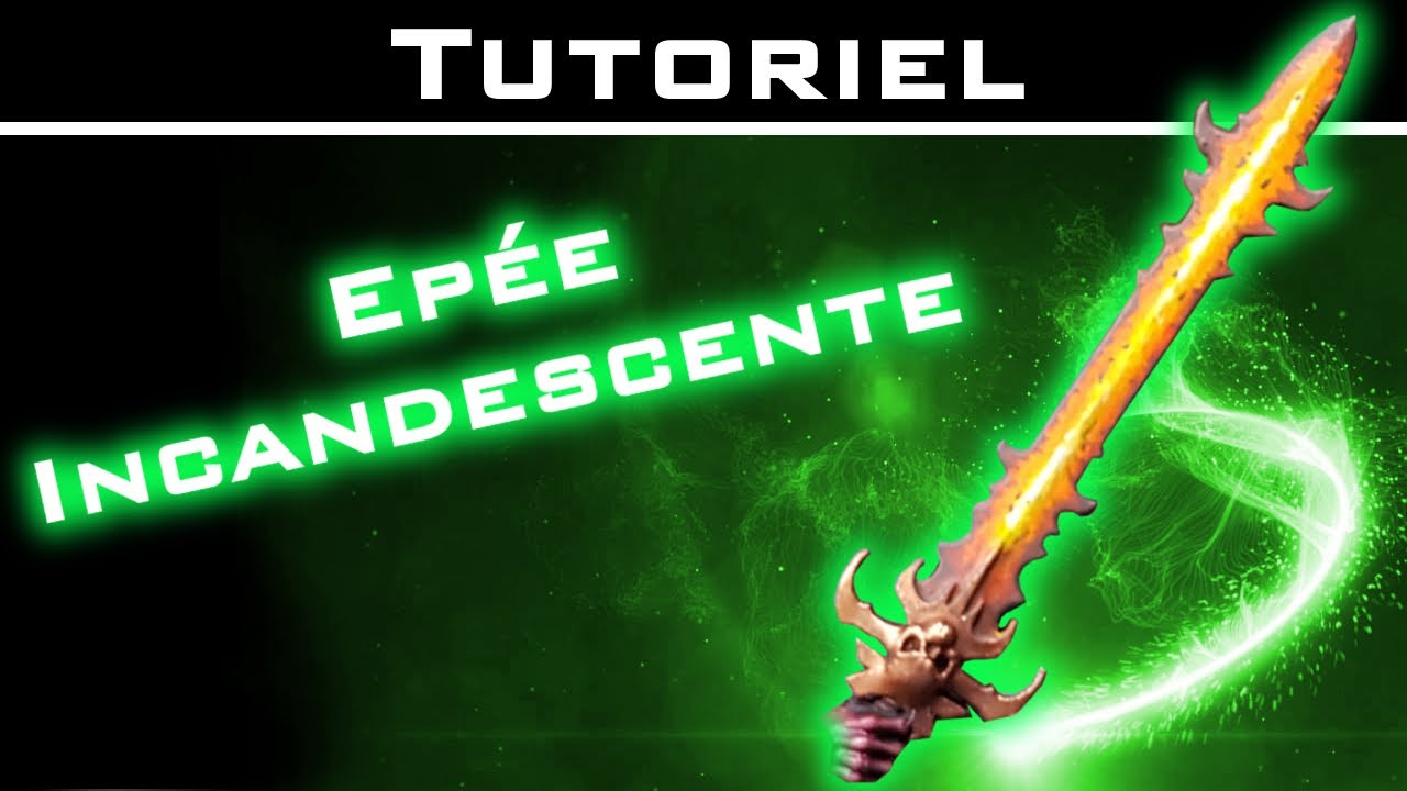 Tutoriel Peinture : Épée Incandescente
