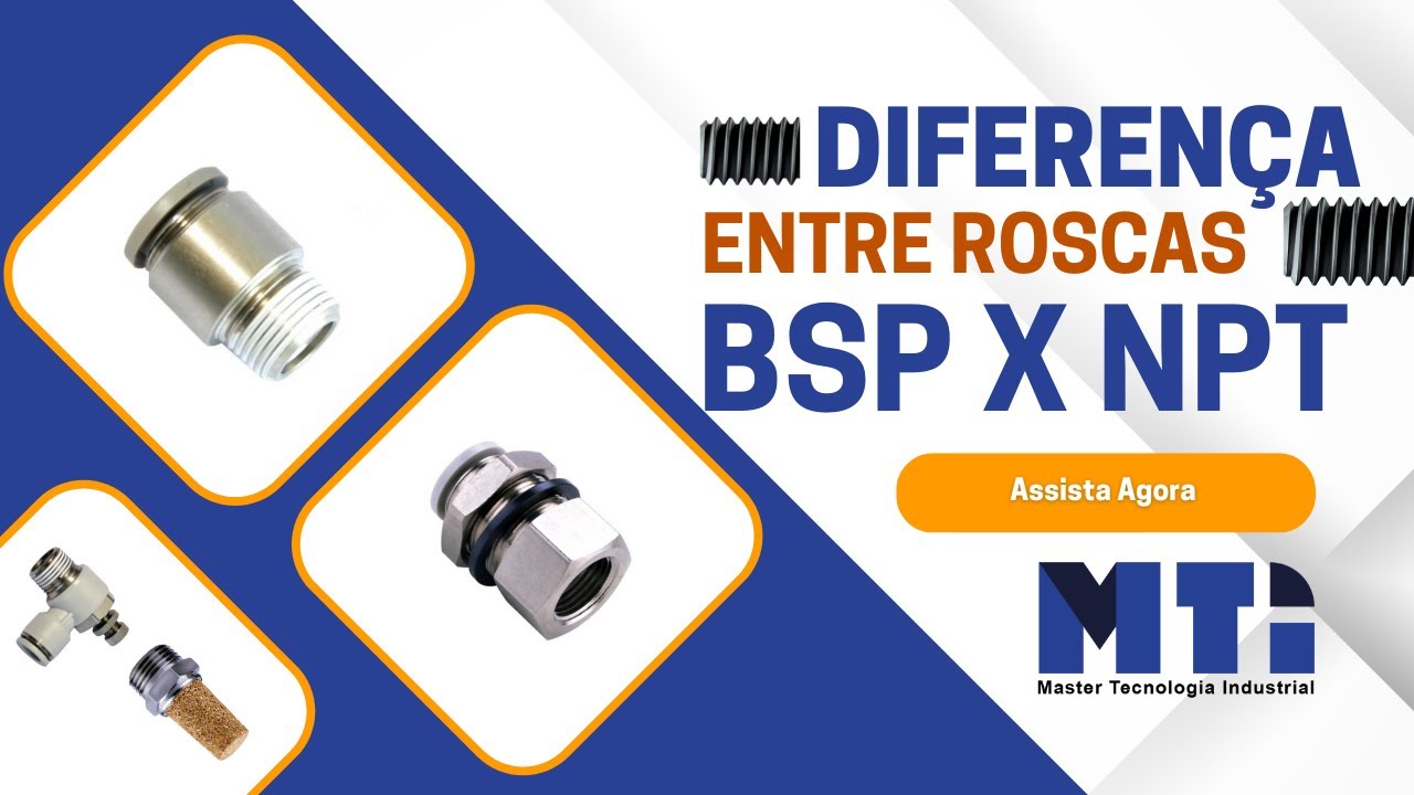Entenda as DIFERENÇAS entre os tipos de CONEXÕES de rosca NPT e BSP  