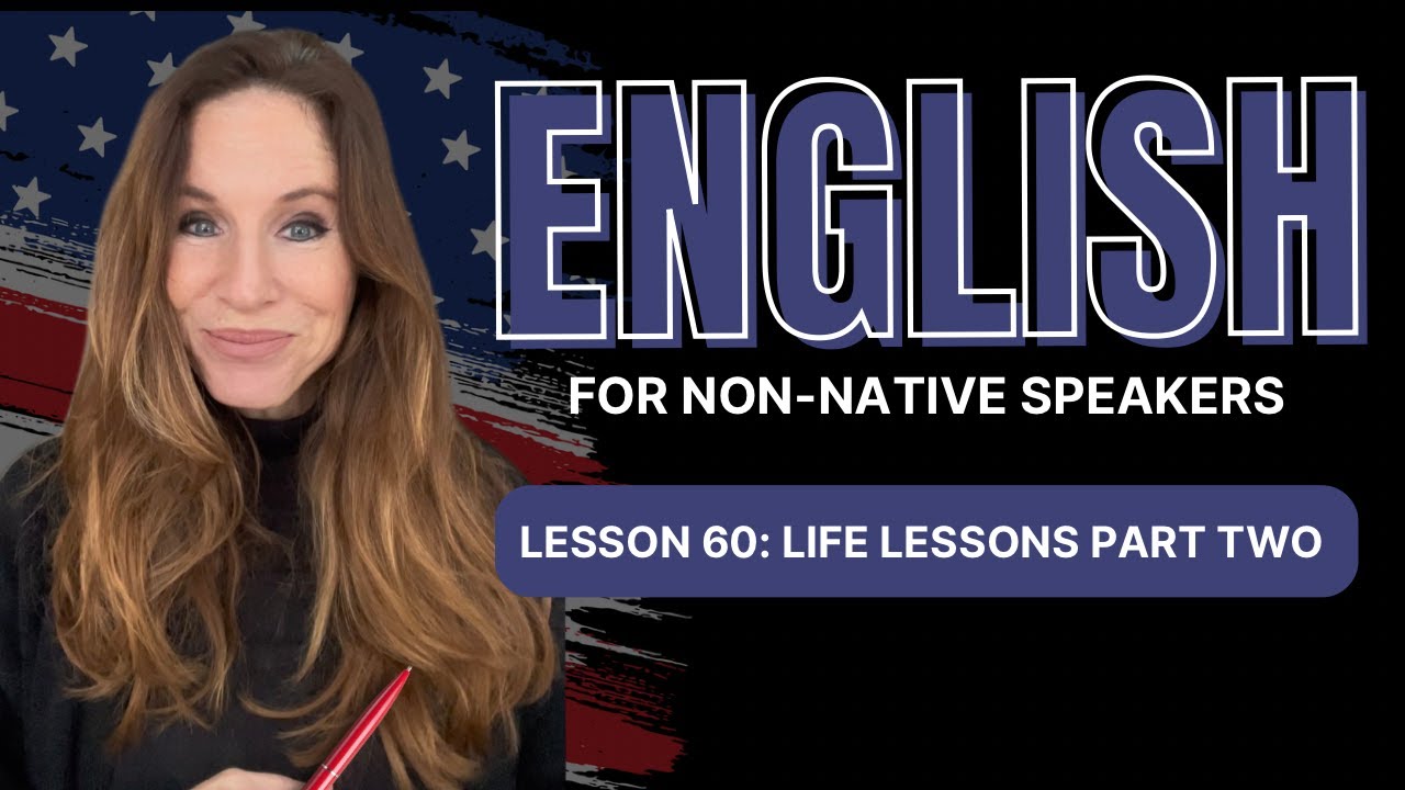 English Conversation | LIFE LESSONS | Practice English | Full Lesson for Non-Native Speakers #lesson