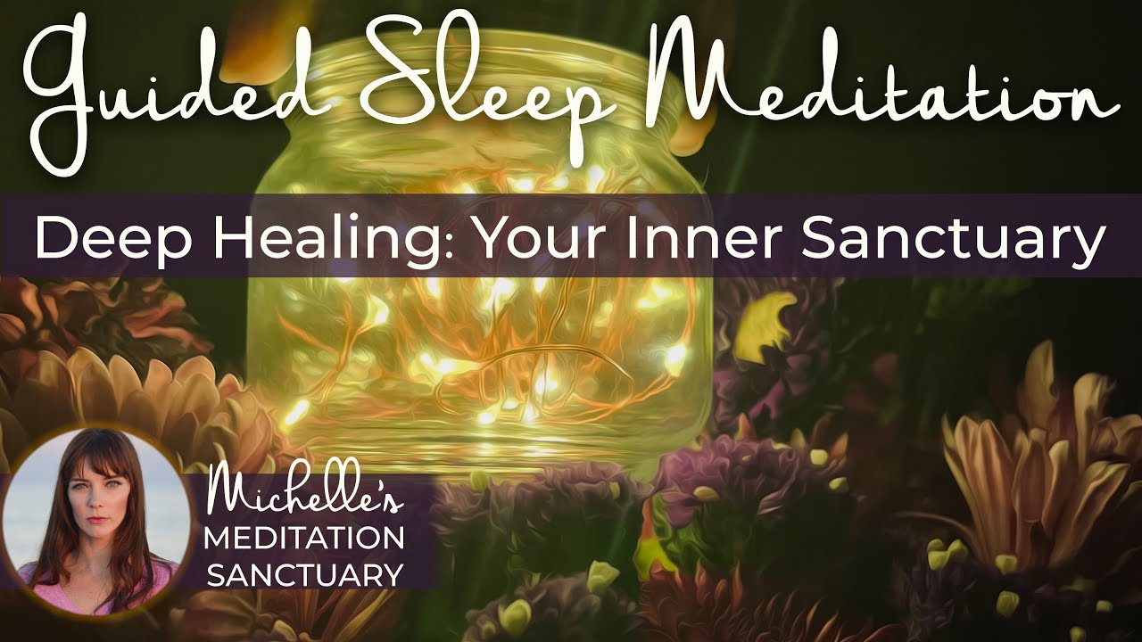 Guided Sleep Meditation | DEEP HEALING: YOUR INNER SANCTUARY | Sleep Hypnosis + Affirmations
