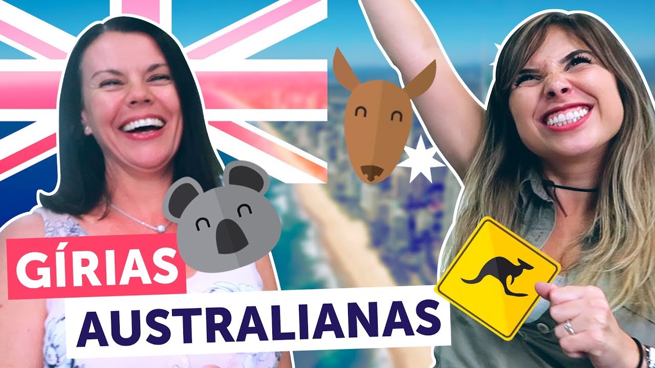 GÍRIAS AUSTRALIANAS QUE NÃO ENTENDO (legendado)