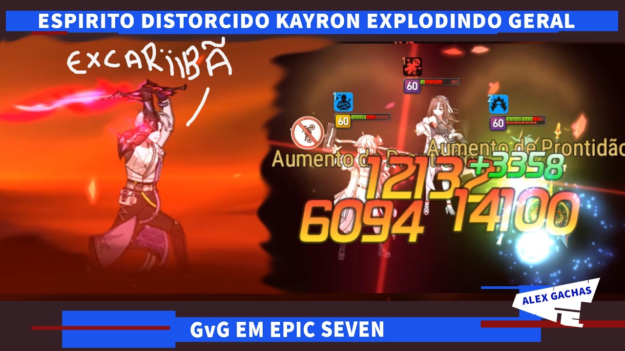 ESPIRITO DISTORCIDO KAYRON - EXCARIIBÃ!!!! GvG EPIC SEVEN - ATAQUES FÁCEIS COM O MAGRELO!