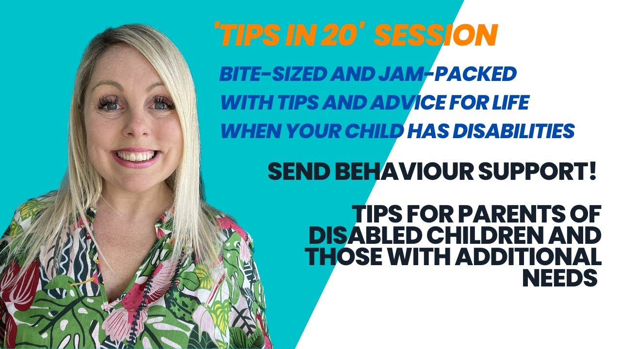 Tips in 20 - Behaviour Support for your child and you