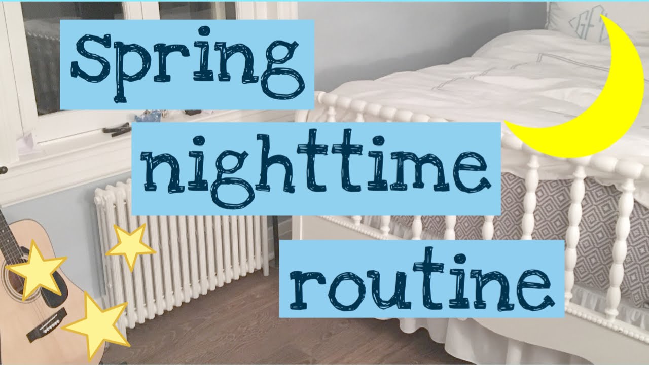 spring nighttime routine🌸 | 2016