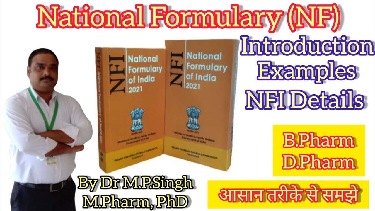 National Formulary (NF) | National Formulary of India (NFI) & Latest NFI | B.Pharm & D.Pharm | L~07