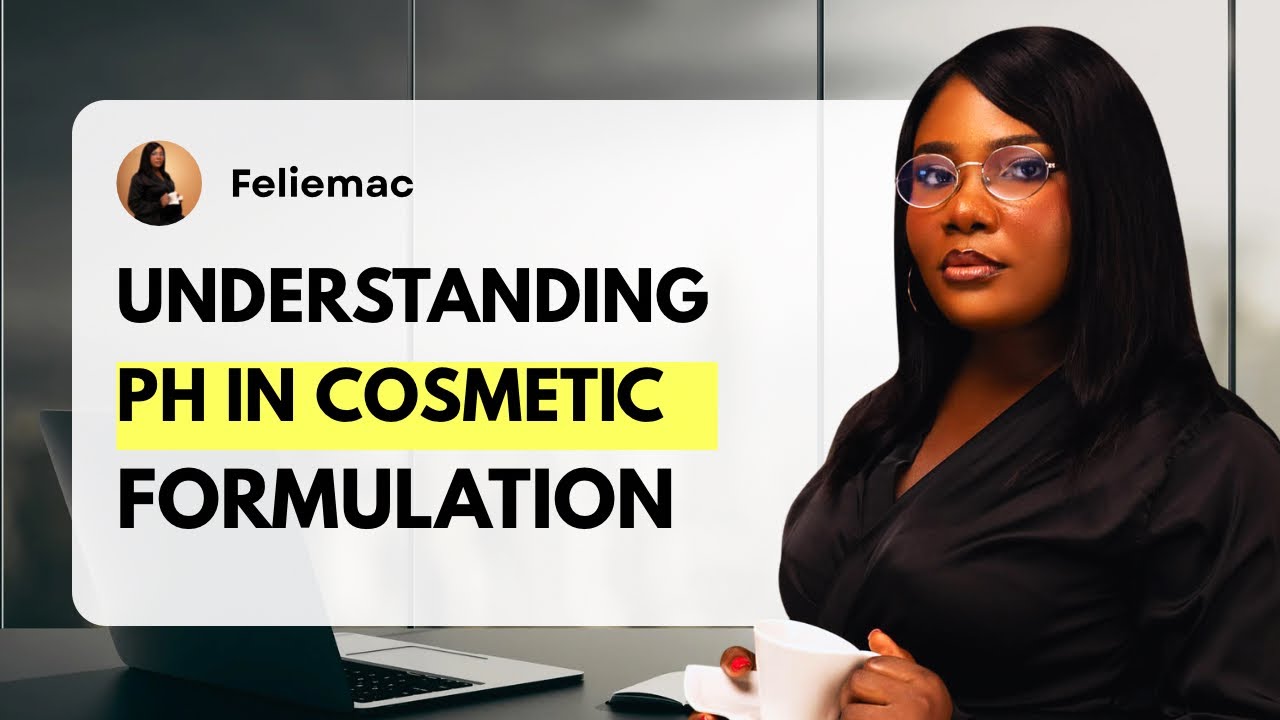 EVERYTHING TO KNOW ABOUT PH AND PH BALANCING IN COSMETIC FORMULATION (skincare/haircare) 