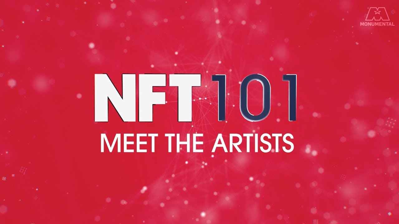NFT 101 | Meet the Artists