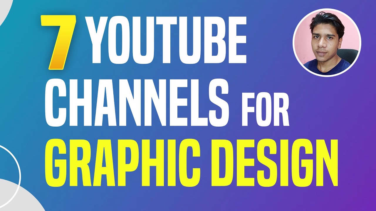 7 best YouTube channels for Learn Graphic Designing | Graphic Designing channels #graphicdesigning
