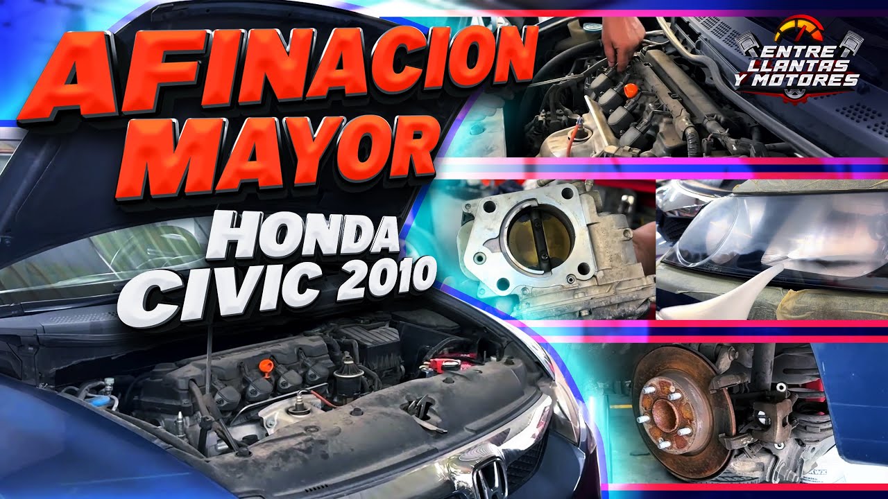 COMPRÓ un honda CIVIC 2010. Le HICIMOS  su SERVICIO completo TUTORIAL 