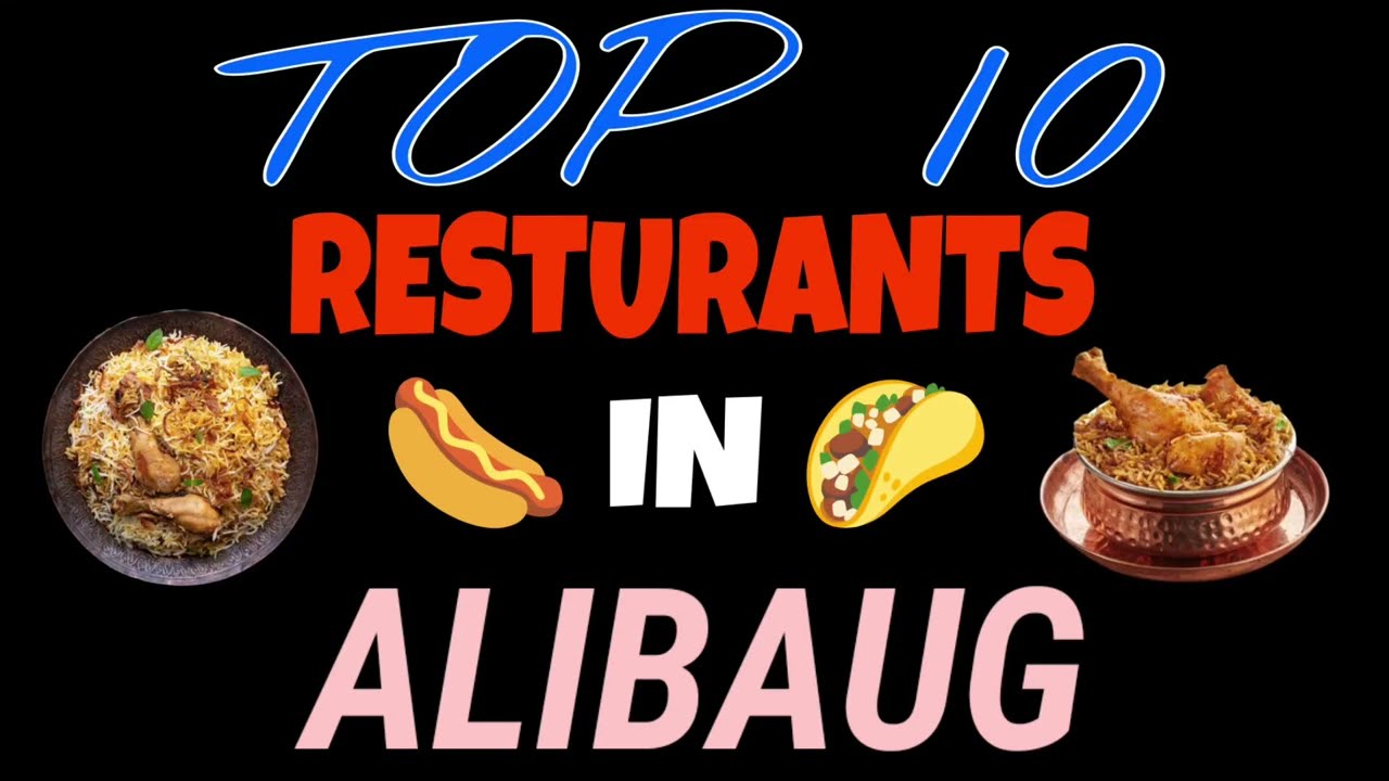 Best 5 restaurants in Alibaug  | 5 famous restaurants in Alibaug  | top restaurant in Alibaug