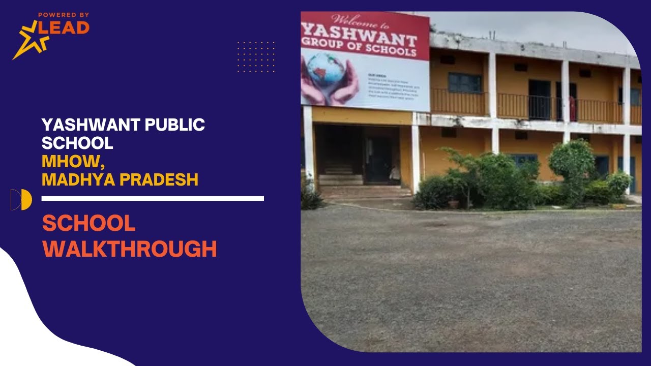 Yashwant Public School, Mhow, Madhya Pradesh | School Tour