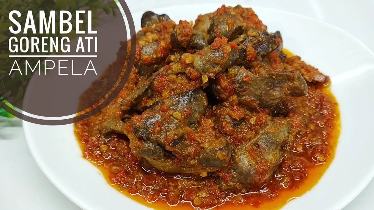 SAMBEL GORENG ATI AMPELA