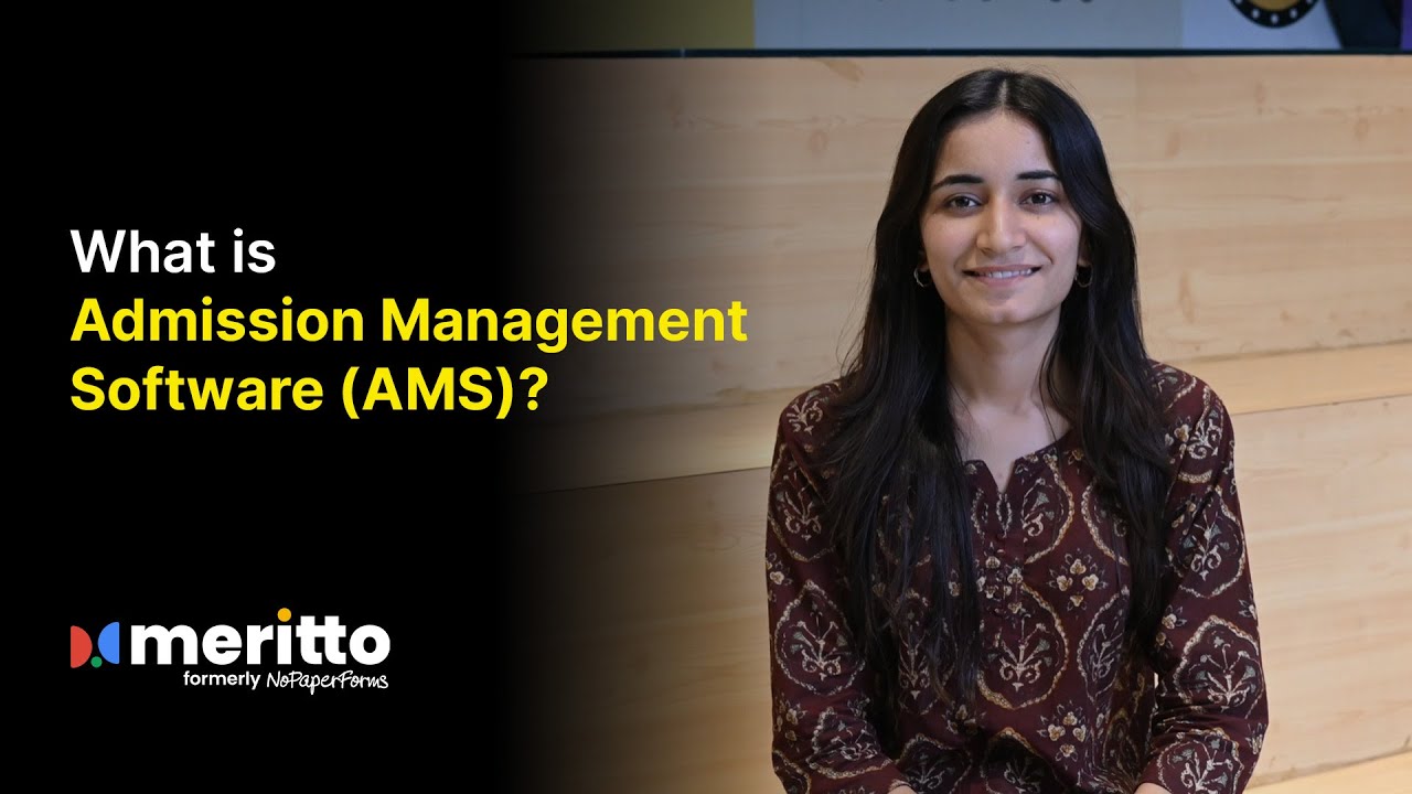 What is Admission Management Software? | A quick guide by Meritto