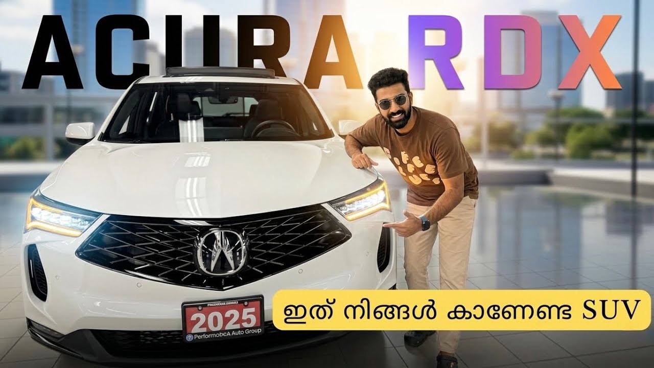 2025 Acura RDX Review Malayalam– Luxury SUV with Honda DNA! Full Features & Drive Experience