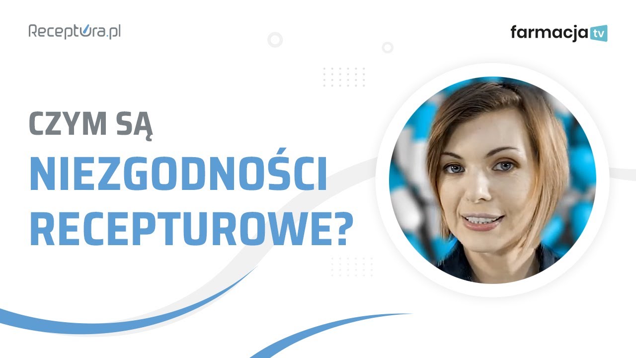 Niezgodności recepturowe
