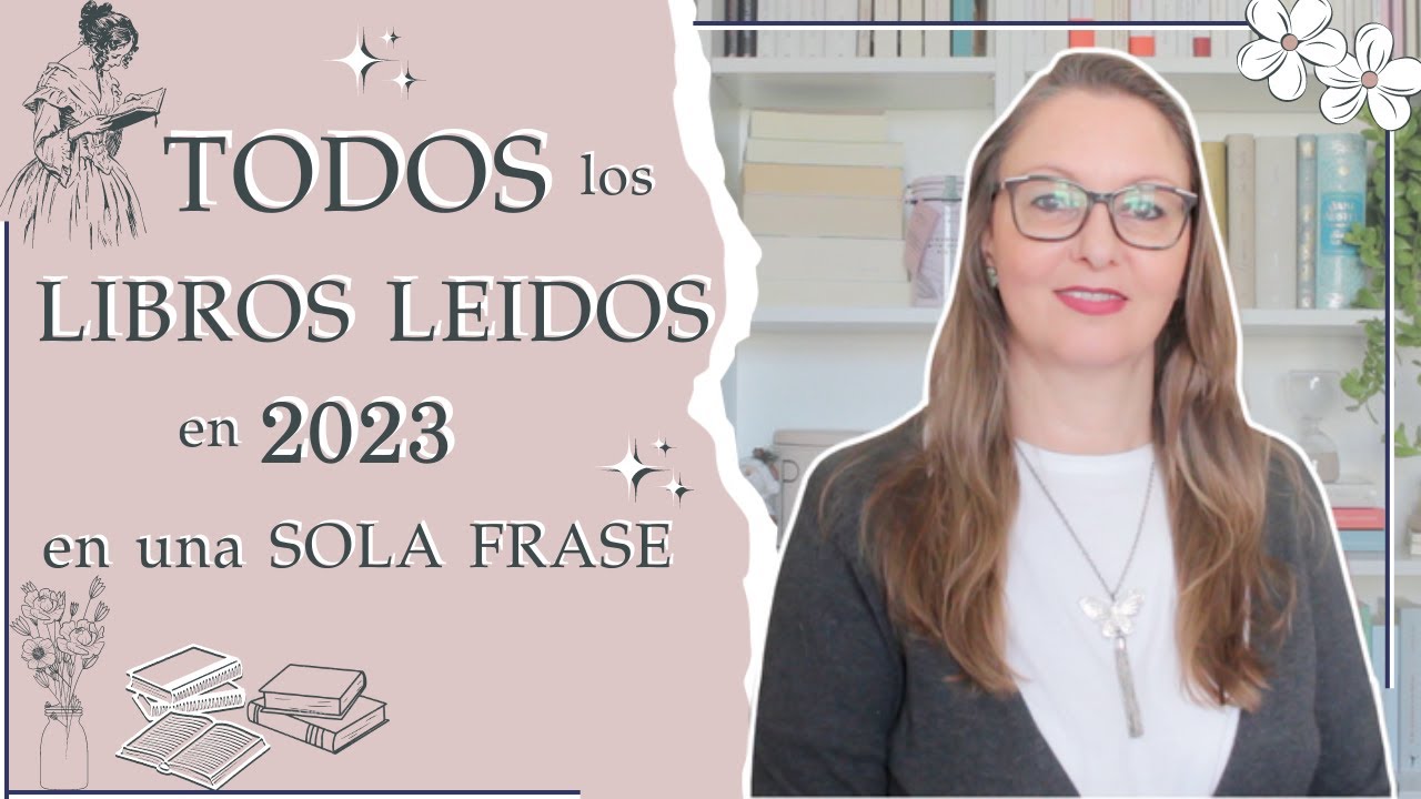 TODOS los LIBROS LEÍDOS en 2023 en UNA SOLA FRASE || La pecera de Raquel