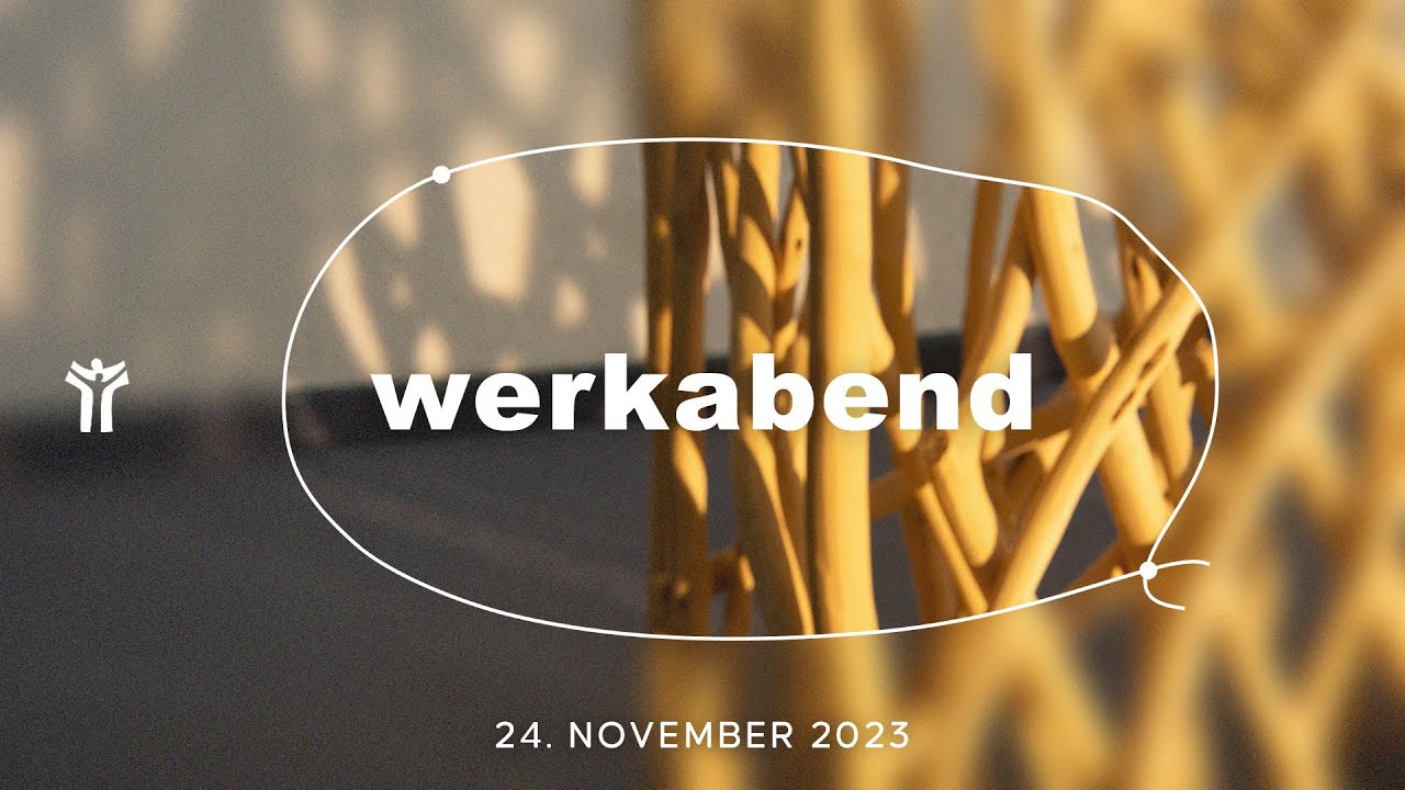 werkabend – 24. November 2023