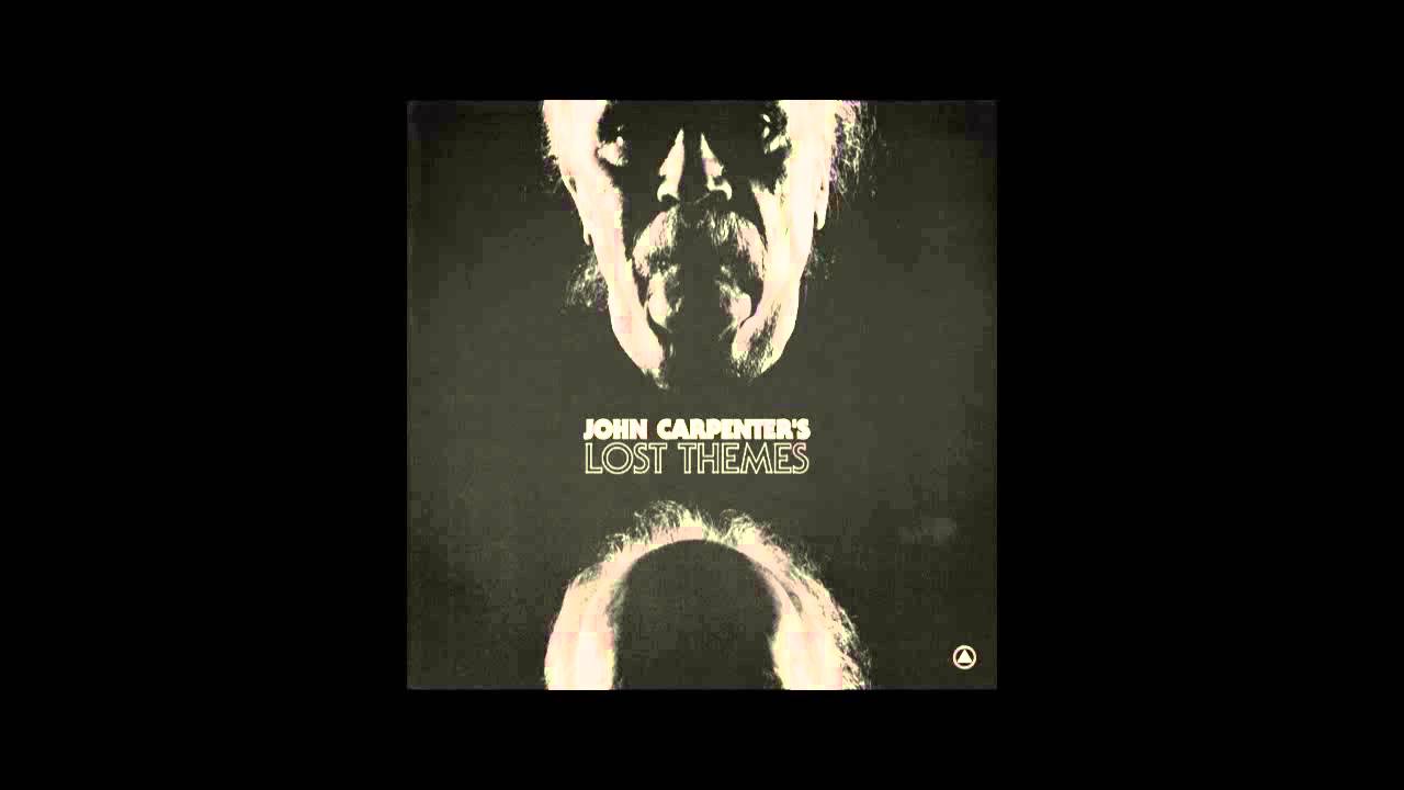John Carpenter's Lost Themes HQ [full album] [lossless rip] [AAC]