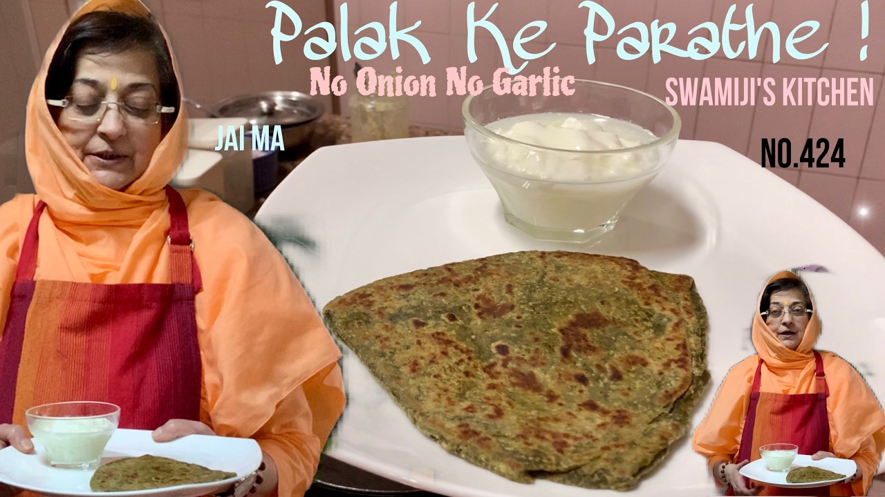 Paratha Series ! | Palak Ke Parathe ! | No Onion No Garlic | Nityanand Cooking | No.424