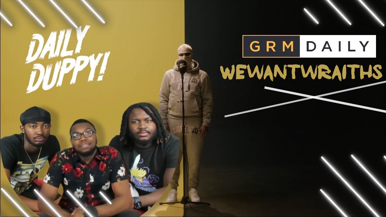 AMERICANS FIRST REACTION TO wewantwraiths - Daily Duppy | GRM Daily