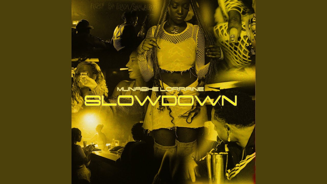 Slow Down