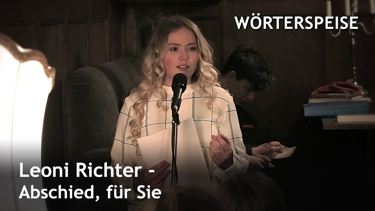 Leoni Richter - Abschied, für Sie (Wörterspeise - Feb. 2018)