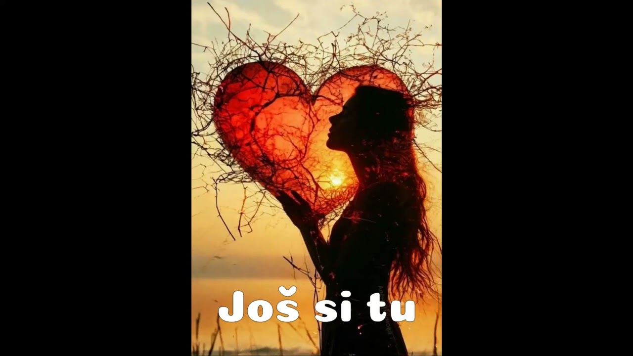 Još si tu
