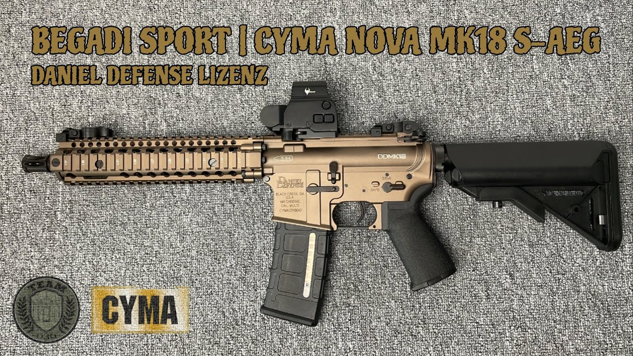 [R] BEGADI/CYMA NOVA MK18 Daniel Defense M4 Gen.5 Airsoft S-AEG Review, CORE EFCS, Begadi Pro Parts