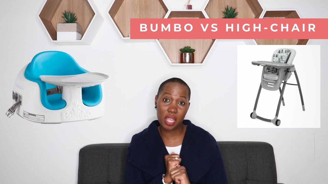 BUMBO VS HIGH-CHAIR | The pros and cons of each