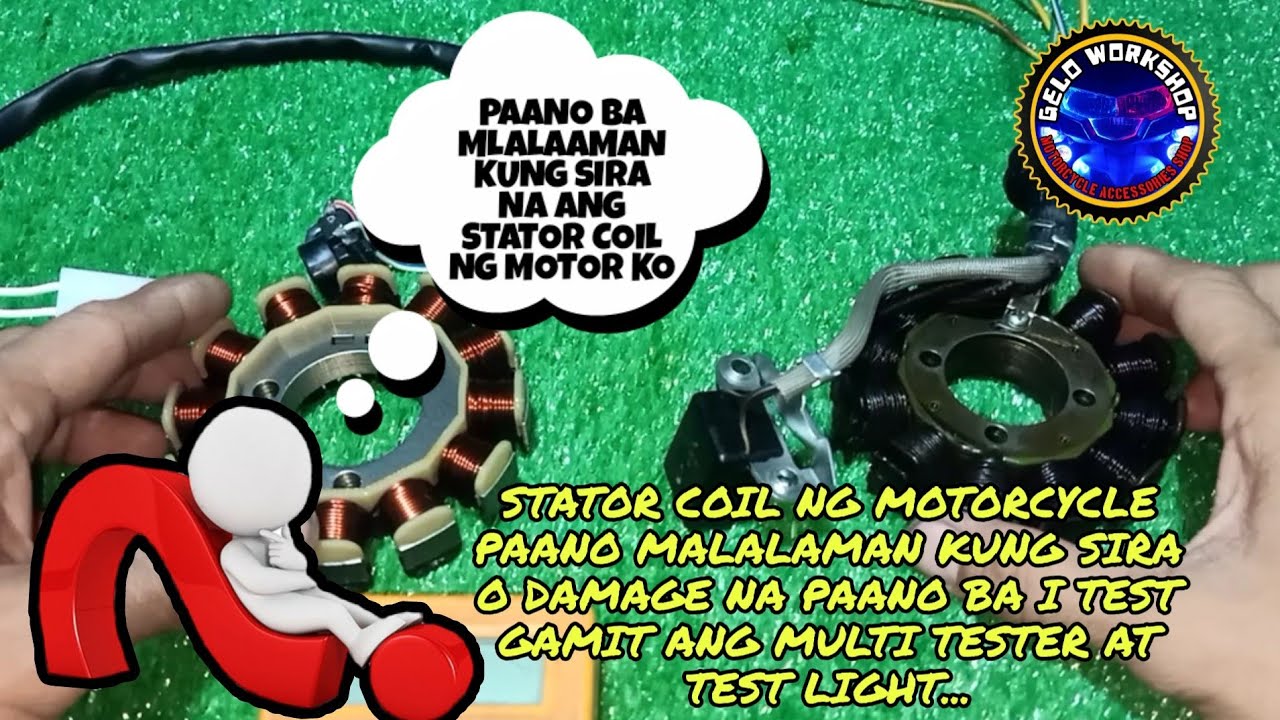 PAANO MALALAMAN KUNG SIRA NA O HINDI PA ANG STATOR COIL