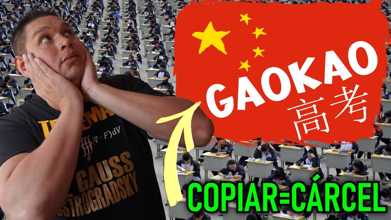 Así es el EXAMEN de ADMISIÓN más DIFÍCIL del MUNDO (GAOKAO)