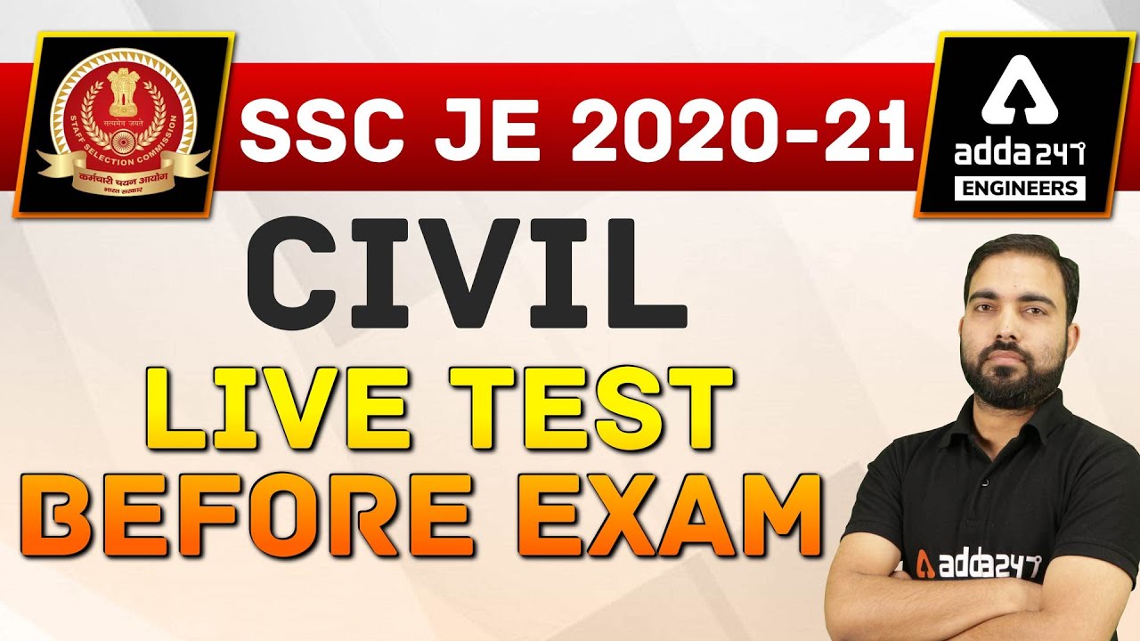 SSC JE 2020-21 | Civil  | Live test - before exam  | Engineers Adda