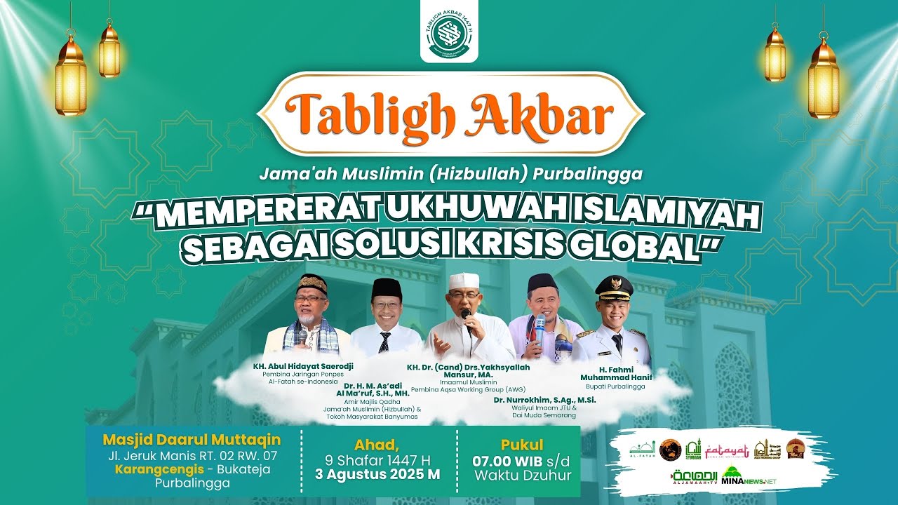 Tabligh Akbar 1447 H | Wilayah Banyumas Raya - JTS -JTU - ITASEL