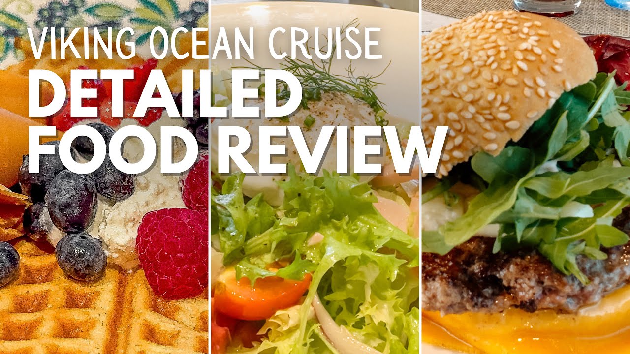 Detailed Dining Guide: Viking Saturn 2024 - Relevant to ALL Viking Ocean Ships - Food Tour