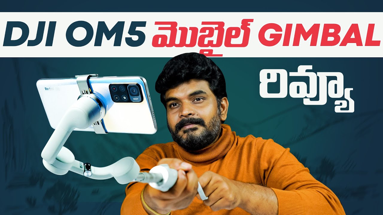 DJI OM 5-Handheld 3-Axis Smartphone Gimbal Stabilizer Review || in Telugu ||