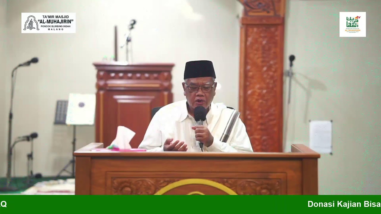 Kajian Ramadhan Shubuh bersama Ustadz Drs. KH. Anwar Sa'dullah MPdI