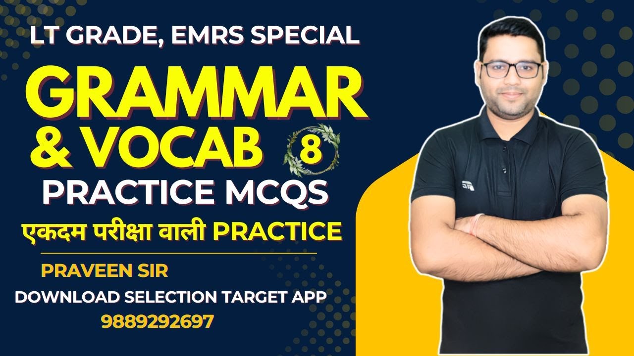 🛑English Grammar & Vocab  Practice for EMRS /LT Grade Special 2025 || CLASS-8 || Praveen Sir