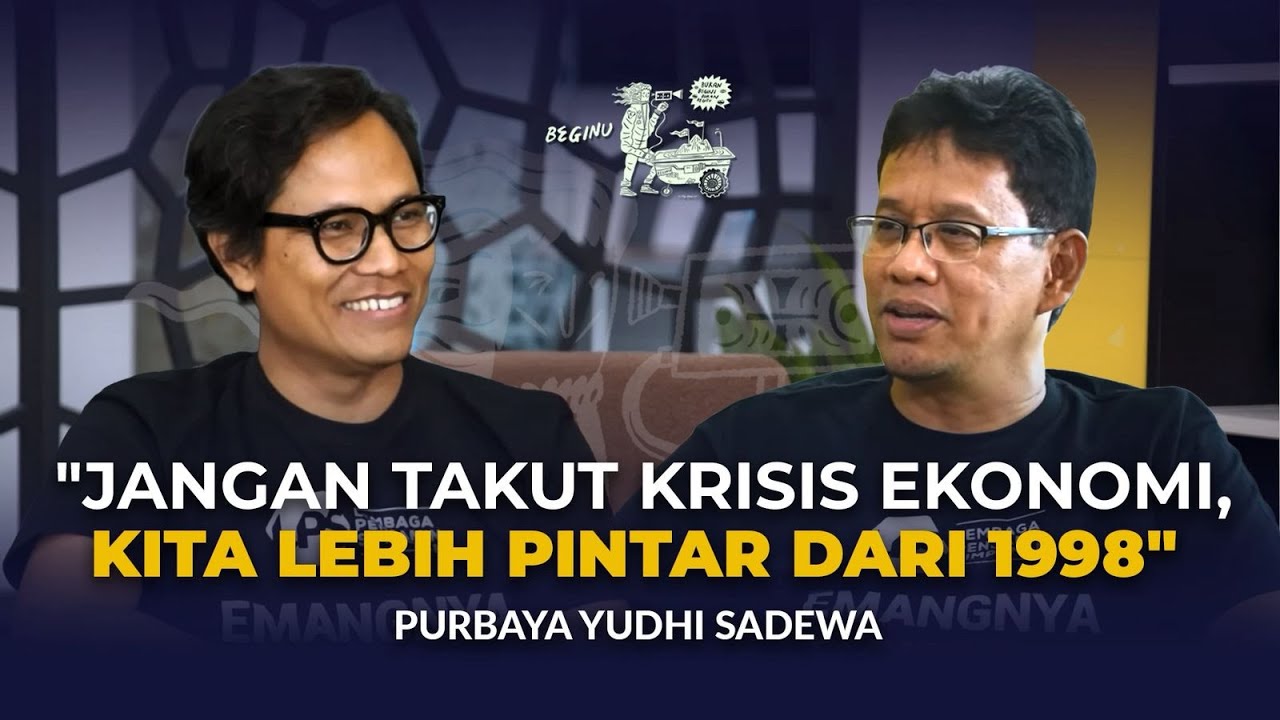 [PART 2] Purbaya: Uang Bisa Balik 100% Tanpa Resiko itu Pasti Bohong | BEGINU