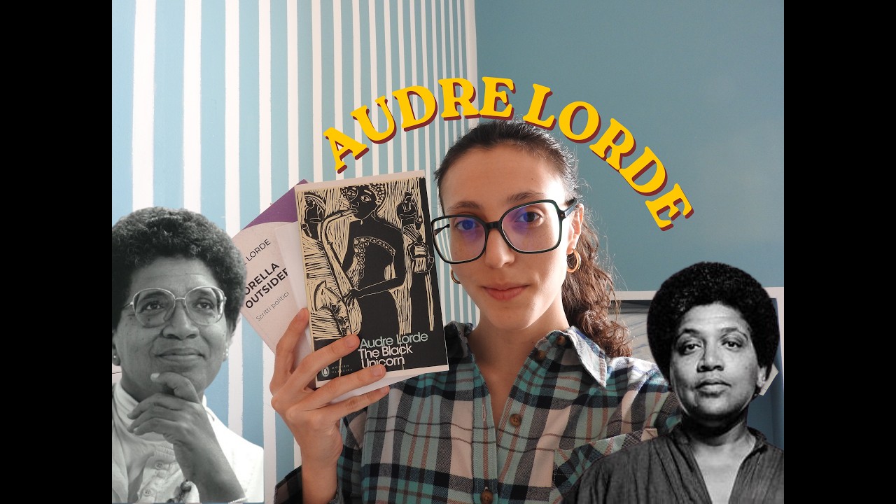 Perchè Audre Lorde è la voce di cui abbiamo bisogno oggi