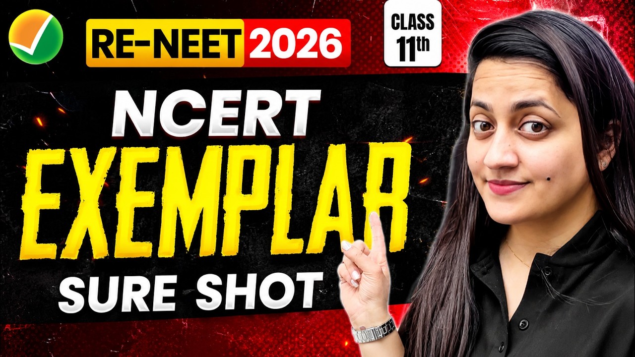 RE-NEET 2026 🧬 Class 11th Biology NCERT Exemplar | Complete MCQ Practice