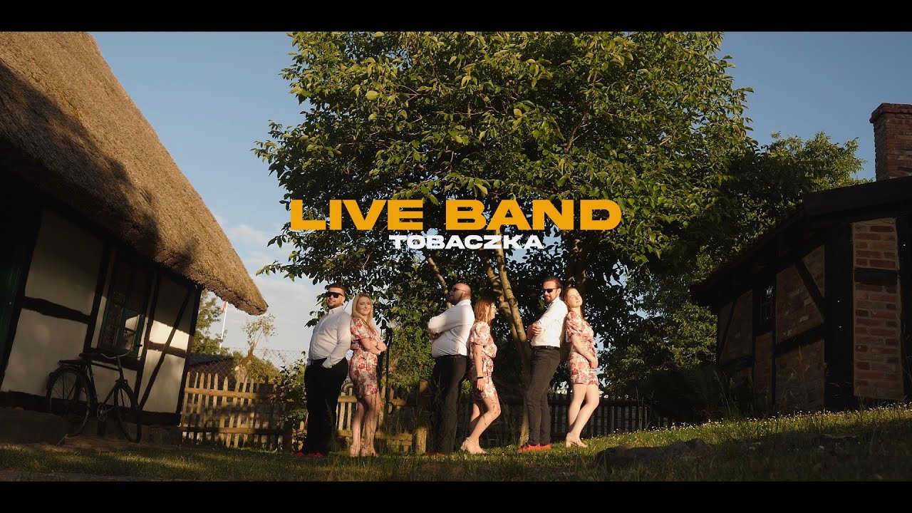 LIVE BAND - Tobaczka (Oficjalny teledysk 2024)