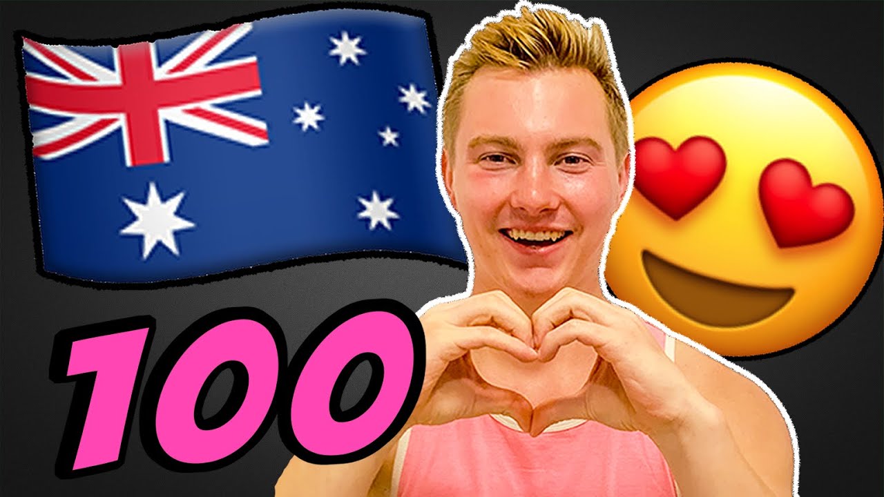 100 things I LOVE about AUSTRALIA!!
